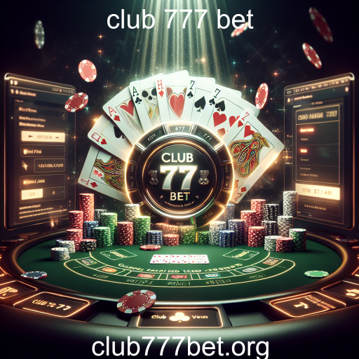 Explore o Fascinante Mundo do Pôquer no Club 777 Bet